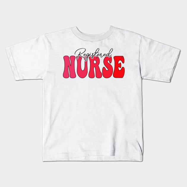 Registered Nurse, Future Registration Nurses Kids T-Shirt by BenTee